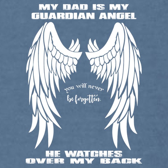 My Dad Is My Guardian Angel - Text on Back Garment-Dyed Sweatshirt