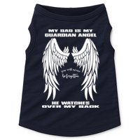 My Dad Is My Guardian Angel - Text on Back Doggie Tank