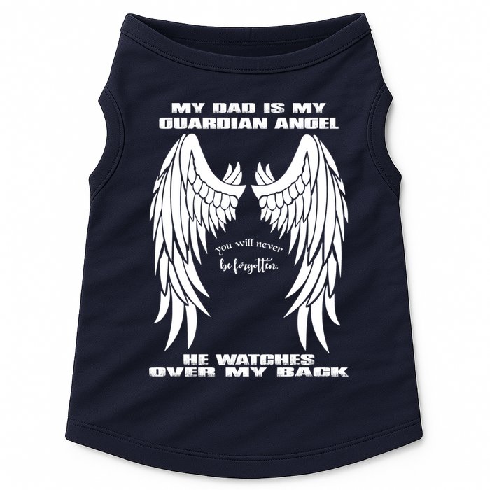 My Dad Is My Guardian Angel - Text on Back Doggie Tank