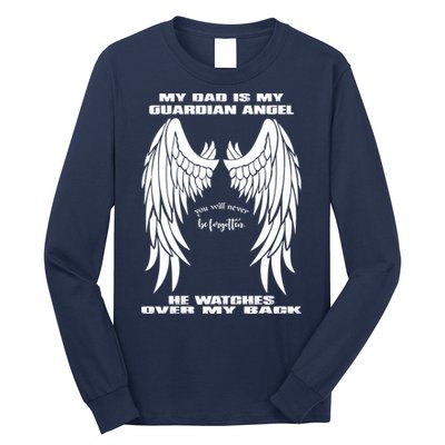 My Dad Is My Guardian Angel - Text on Back Long Sleeve Shirt