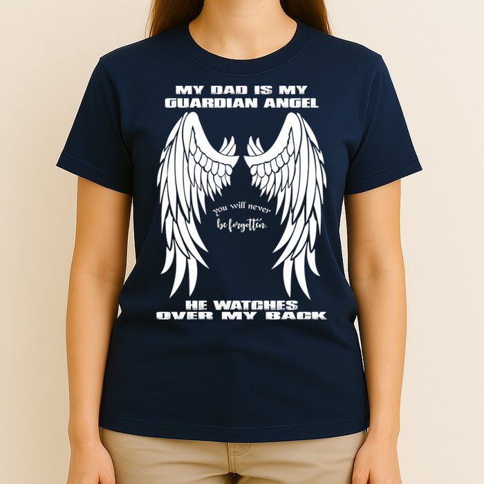My Dad Is My Guardian Angel - Text on Back T-Shirt