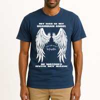 My Dad Is My Guardian Angel - Text on Back Tall T-Shirt