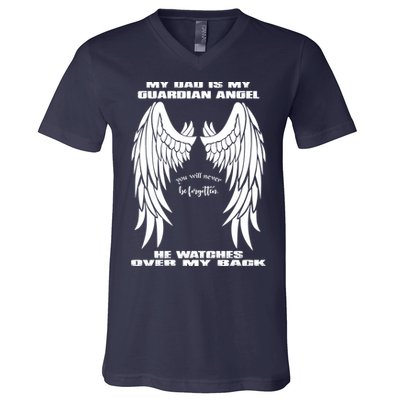My Dad Is My Guardian Angel - Text on Back V-Neck T-Shirt