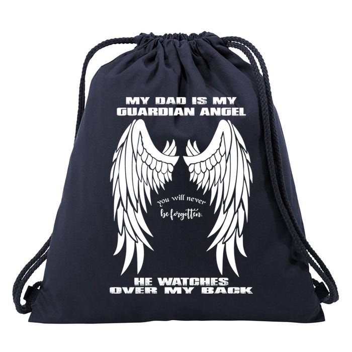 My Dad Is My Guardian Angel - Text on Back Drawstring Bag