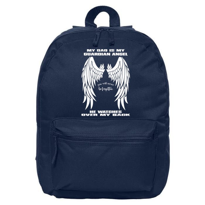 My Dad Is My Guardian Angel - Text on Back 16 in Basic Backpack