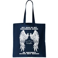 My Dad Is My Guardian Angel - Text on Back Bag