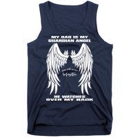 My Dad Is My Guardian Angel - Text on Back Tank Top