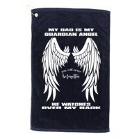 My Dad Is My Guardian Angel - Text on Back Golf Towel