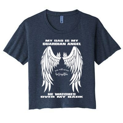 My Dad Is My Guardian Angel - Text on Back Crop Top