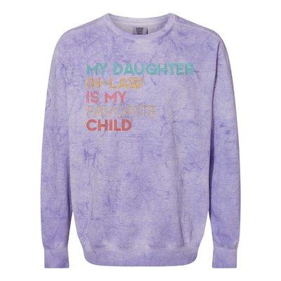 My Daughter In Law Is My Favorite Child Vintage Colorblast Crewneck Sweatshirt