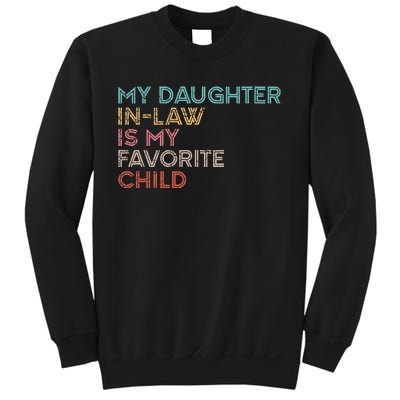 My Daughter In Law Is My Favorite Child Vintage Sweatshirt