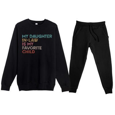 My Daughter In Law Is My Favorite Child Vintage Premium Crewneck Sweatsuit Set