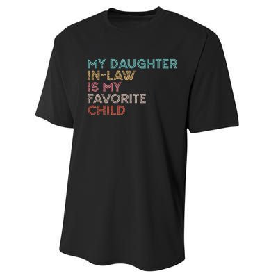 My Daughter In Law Is My Favorite Child Vintage Performance Sprint T-Shirt