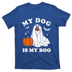 My Dog Is My Boo Halloween Funny Dog Owner Ghost Lover Great Gift T-Shirt