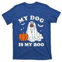 My Dog Is My Boo Halloween Funny Dog Owner Ghost Lover Great Gift T-Shirt