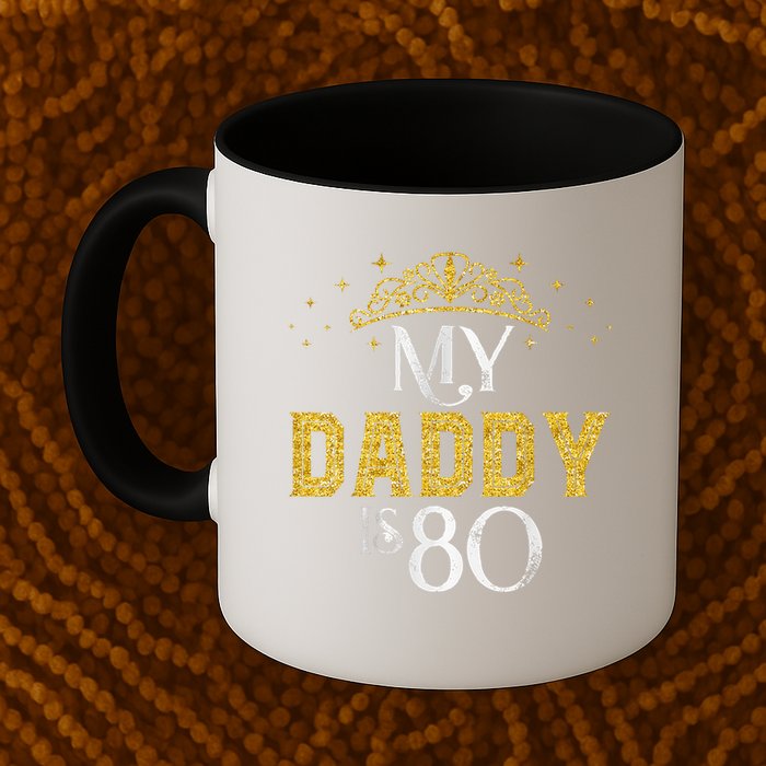 My Daddy Is 80 Years Old 1945 80th Birthday For Dad Mug
