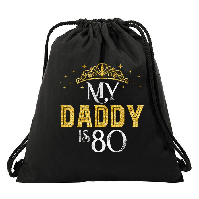 My Daddy Is 80 Years Old 1945 80th Birthday For Dad Drawstring Bag