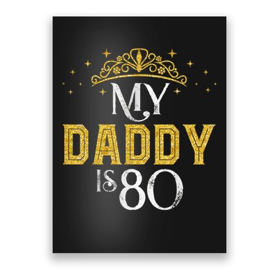 My Daddy Is 80 Years Old 1945 80th Birthday For Dad Poster