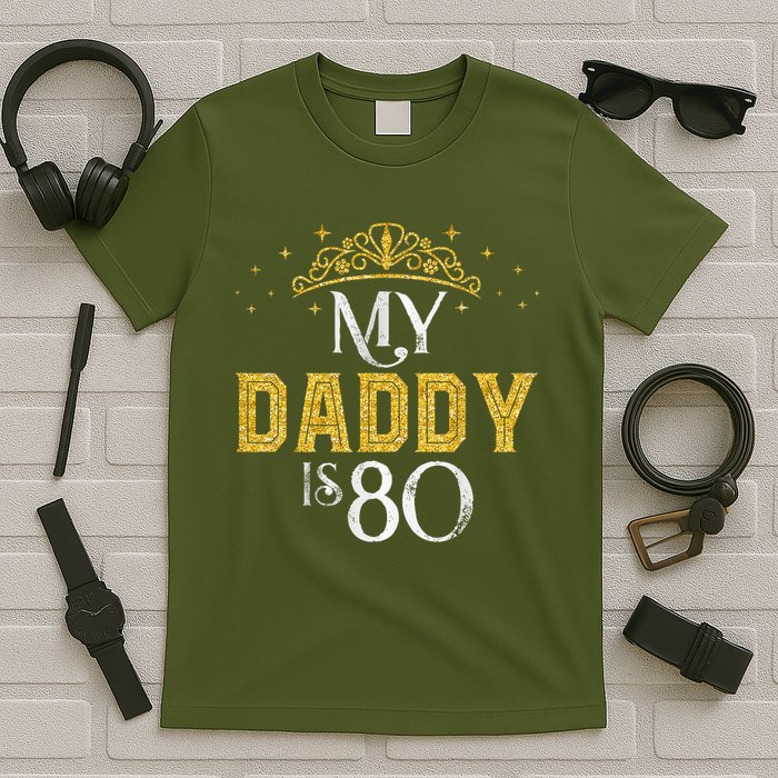 My Daddy Is 80 Years Old 1945 80th Birthday For Dad T-Shirt
