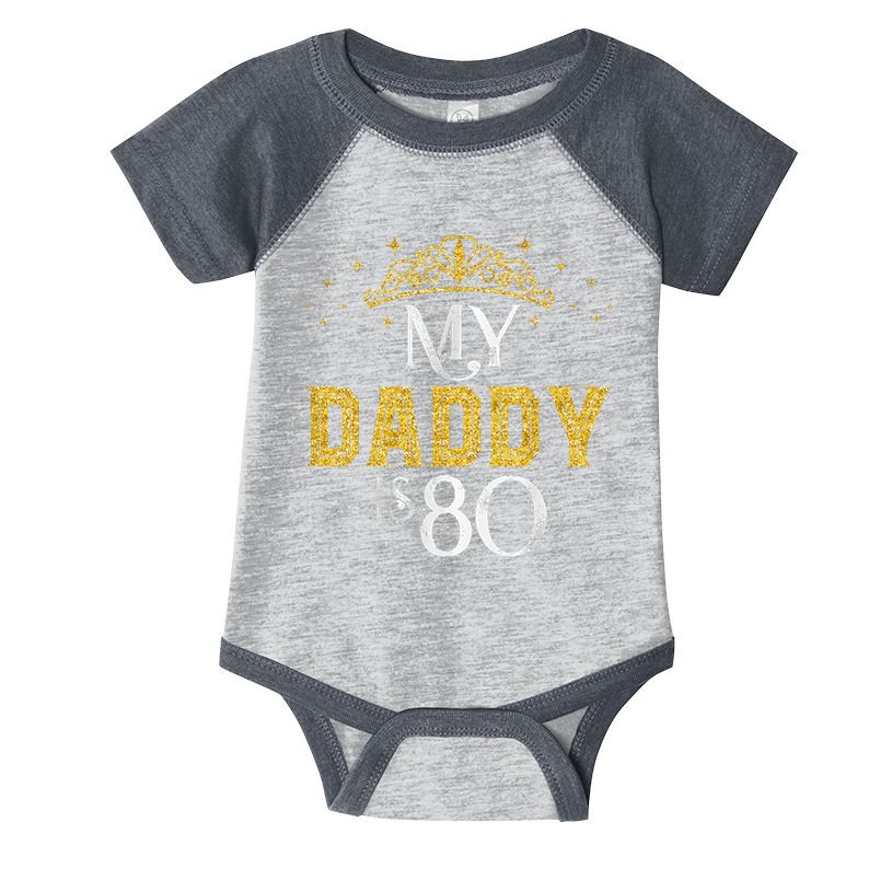 My Daddy Is 80 Years Old 1945 80th Birthday For Dad Infant Baby Jersey Bodysuit