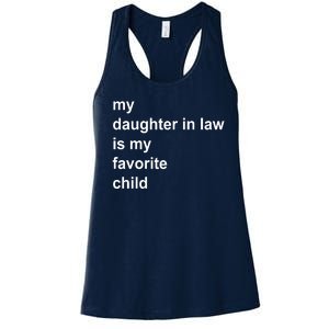 My Daughter In Law Is My Favorite Child Gift Women's Racerback Tank