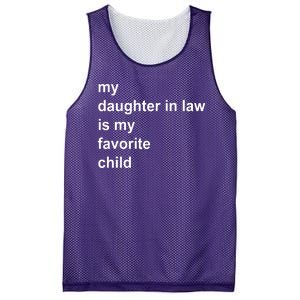 My Daughter In Law Is My Favorite Child Gift Mesh Reversible Basketball Jersey Tank