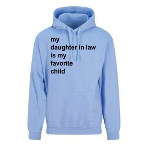 My Daughter In Law Is My Favorite Child Gift Unisex Surf Hoodie