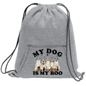 My Dog Is My Boo Halloween Funny Dog Owner Ghost Lover Great Gift Sweatshirt Cinch Pack Bag