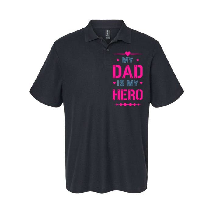 My Dad Is My Hero Father's Day T Softstyle Adult Sport Polo