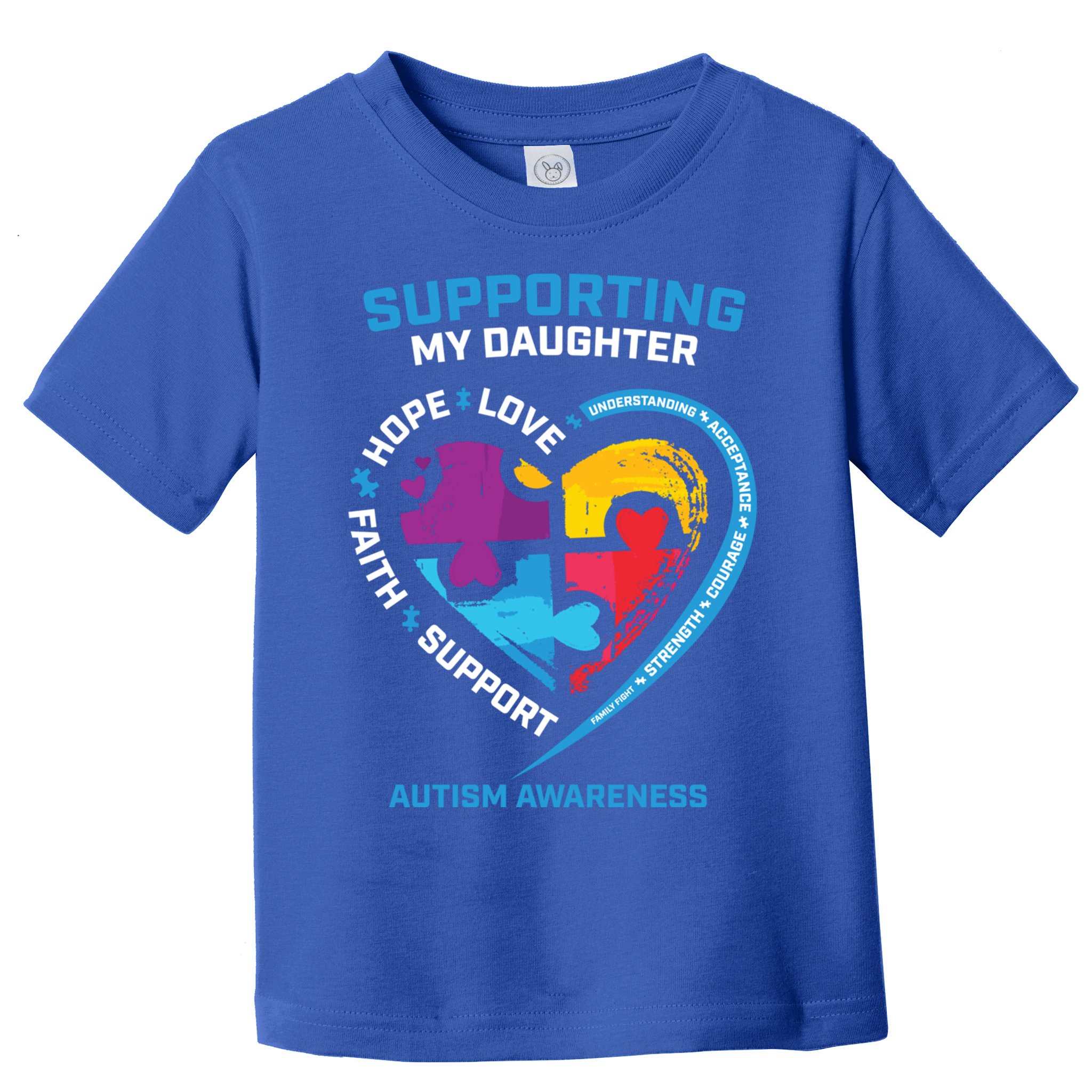 Mom Dad I Wear Blue Daughter Autism Awareness Puzzle Piece Great Gift Toddler T-Shirt