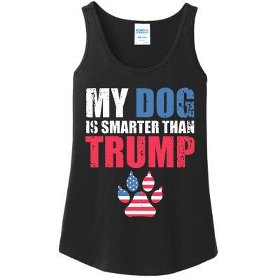 My Dog Is Smarter Than Your President Trump Funny Anti Trump Ladies Essential Tank