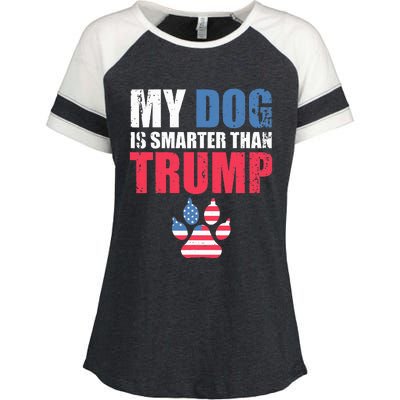 My Dog Is Smarter Than Your President Trump Funny Anti Trump Enza Ladies Jersey Colorblock Tee