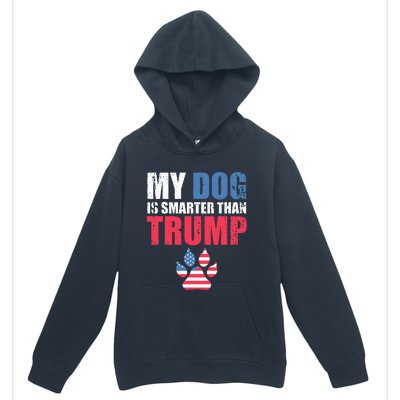 My Dog Is Smarter Than Your President Trump Funny Anti Trump Urban Pullover Hoodie