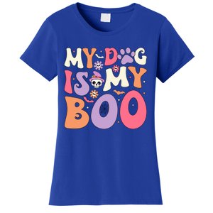 My Dog Is My Boo Halloween Funny Groovy Dog Halloween Gift Women's T-Shirt