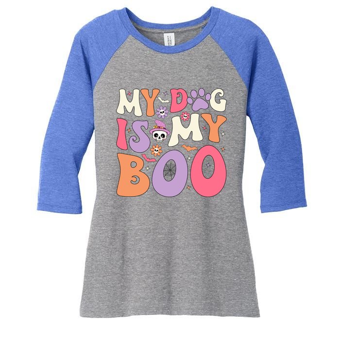 My Dog Is My Boo Halloween Funny Groovy Dog Halloween Gift Women's Tri-Blend 3/4-Sleeve Raglan Shirt