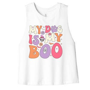 My Dog Is My Boo Halloween Funny Groovy Dog Halloween Gift Women's Racerback Cropped Tank