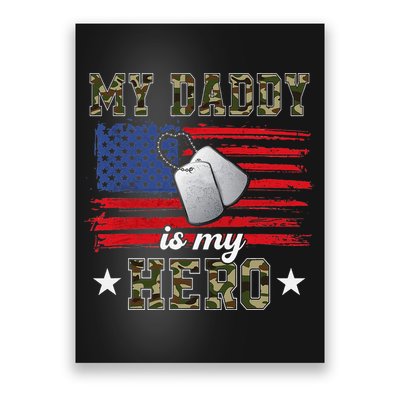 My Daddy Is My Hero Military Dad American Flag Army Proud Ar Poster