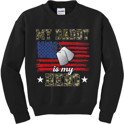 My Daddy Is My Hero Military Dad American Flag Army Proud Ar Kids Sweatshirt