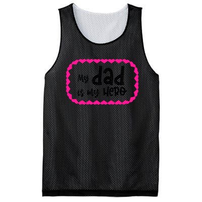 My Dad Is My Hero | Father's Day Quote Mesh Reversible Basketball Jersey Tank