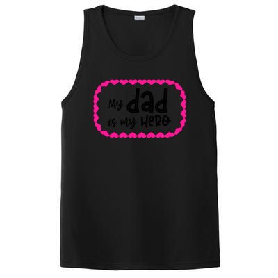 My Dad Is My Hero | Father's Day Quote PosiCharge Competitor Tank