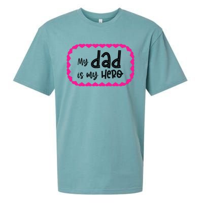 My Dad Is My Hero | Father's Day Quote Sueded Cloud Jersey T-Shirt