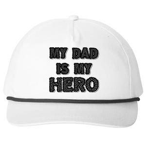 My Dad Is My Hero | Father's Day Typo Snapback Five-Panel Rope Hat