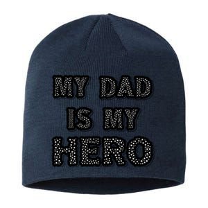 My Dad Is My Hero | Father's Day Typo Sustainable Beanie