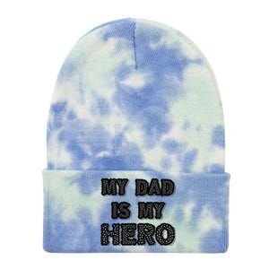 My Dad Is My Hero | Father's Day Typo Tie Dye 12in Knit Beanie