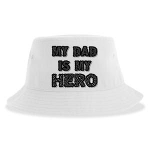 My Dad Is My Hero | Father's Day Typo Sustainable Bucket Hat