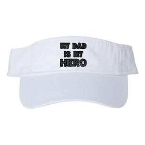 My Dad Is My Hero | Father's Day Typo Valucap Bio-Washed Visor