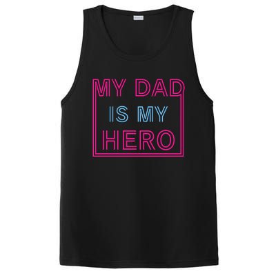 My Dad Is My Hero | Father's Day PosiCharge Competitor Tank