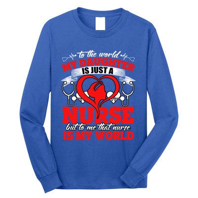 My Daughter Is A Nurse Proud To Be A Nurse's Mom Gift Long Sleeve Shirt