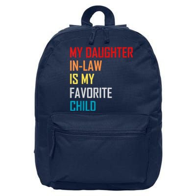 My Daughter In Law Is My Favorite Child Retro Family Humor 16 in Basic Backpack