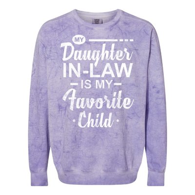 My Daughter In Law Is My Favorite Child Cute Gift Colorblast Crewneck Sweatshirt